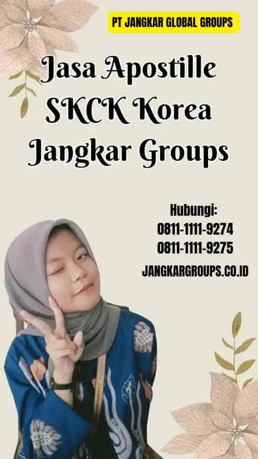 Jasa Apostille SKCK Korea Jangkar Groups