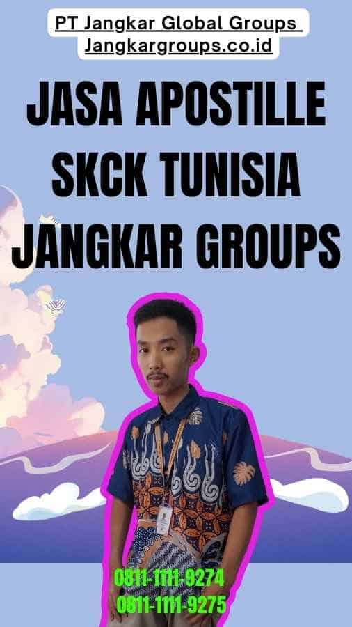 Jasa Apostille SKCK Tunisia Jangkar Groups