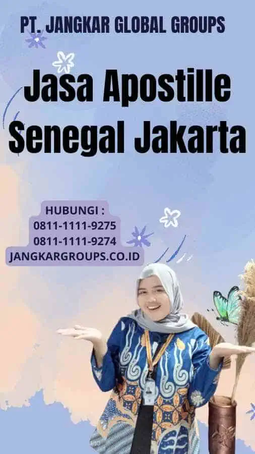 Jasa Apostille Senegal Jakarta