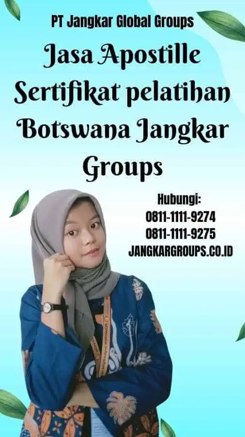 Jasa Apostille Sertifikat pelatihan Botswana Jangkar Groups