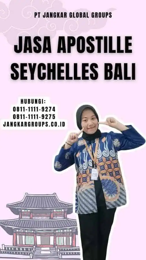 Jasa Apostille Seychelles Bali