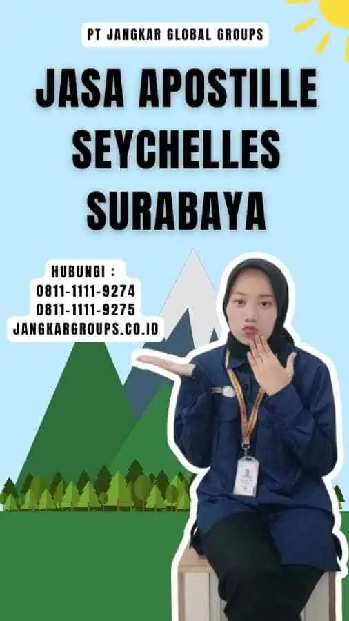 Jasa Apostille Seychelles Surabaya