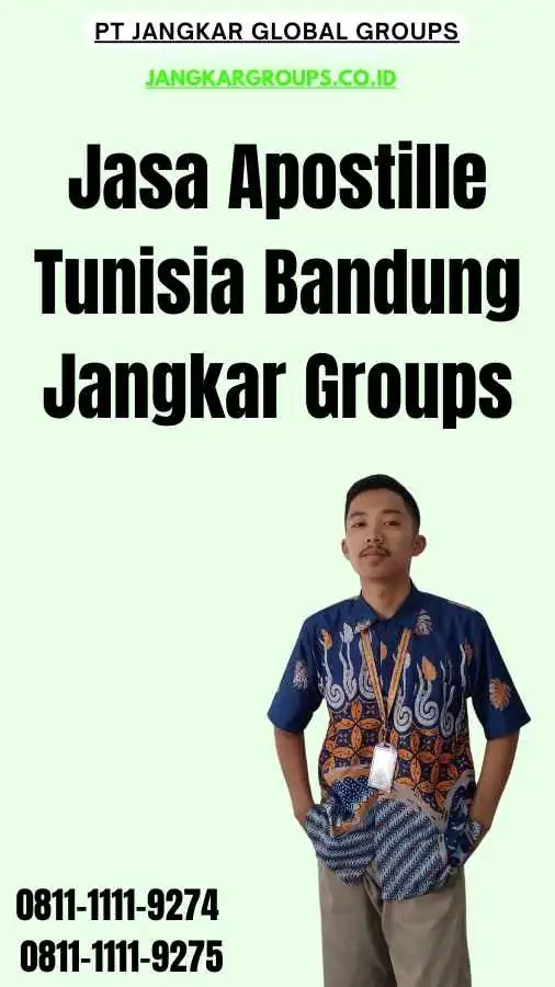 Jasa Apostille Tunisia Bandung Jangkar Groups