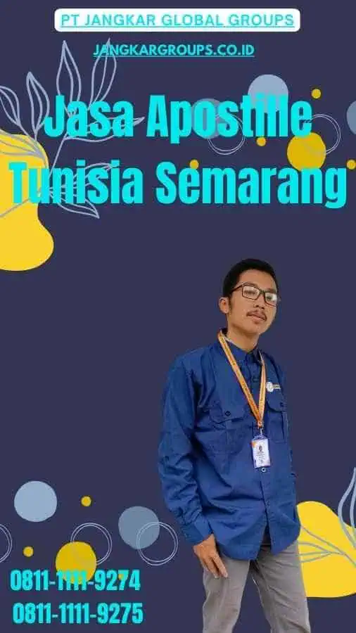 Jasa Apostille Tunisia Semarang