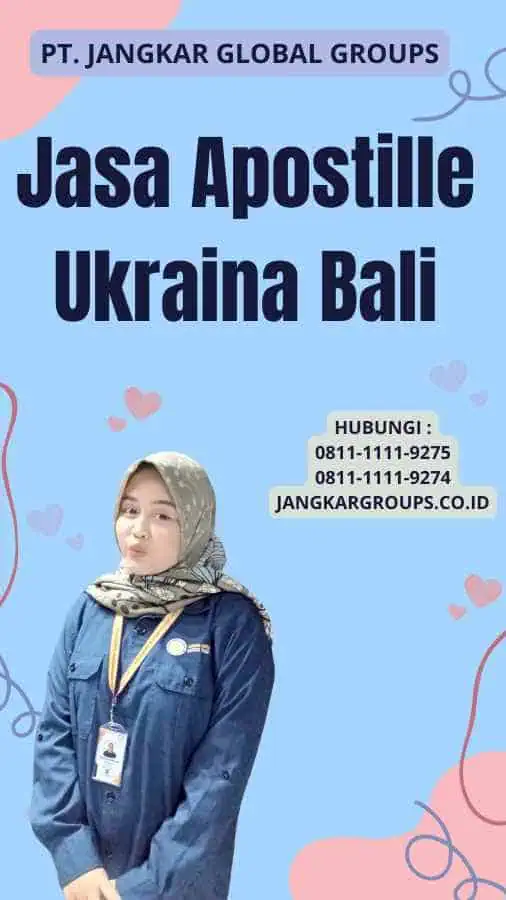 Jasa Apostille Ukraina Bali