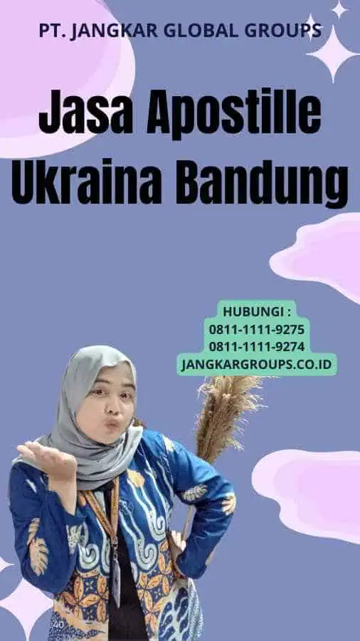 Jasa Apostille Ukraina Bandung