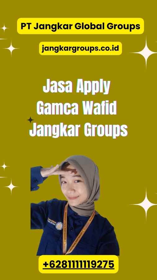 Jasa Apply Gamca Wafid Jangkar Groups