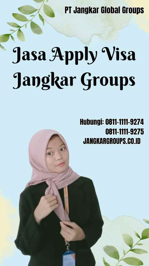 Jasa Apply Visa Jangkar Groups