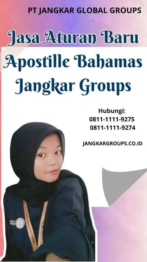 Jasa Aturan Baru Apostille Bahamas Jangkar Groups