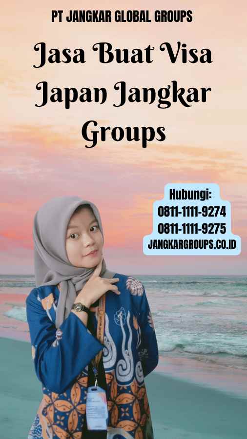 Jasa Buat Visa Japan Jangkar Groups