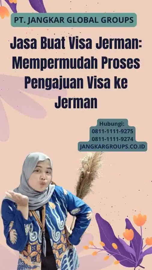 Jasa Buat Visa Jerman: Mempermudah Proses Pengajuan Visa ke Jerman