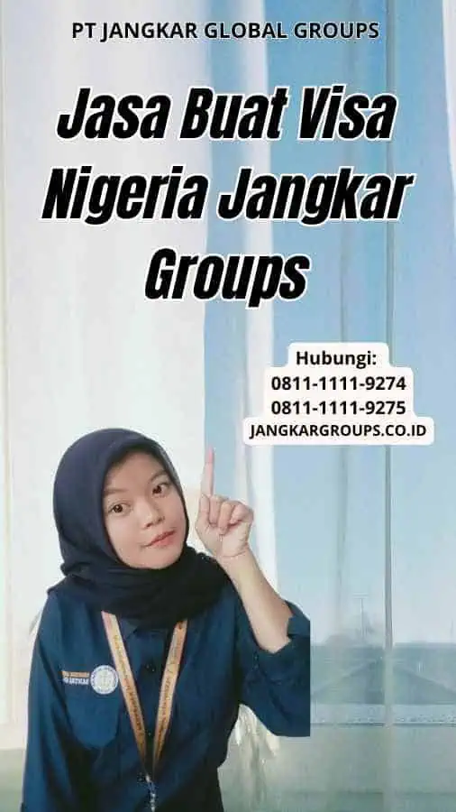 Jasa Buat Visa Nigeria Jangkar Groups