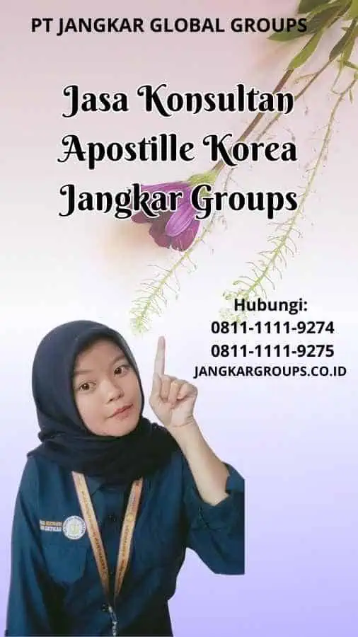 Jasa Konsultan Apostille Korea Jangkar Groups