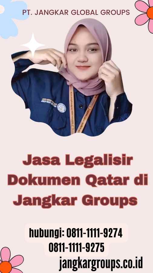 Jasa Legalisir Dokumen Qatar di Jangkar Groups