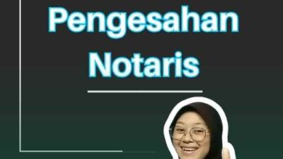 Jasa Legalisir Pengesahan Notaris