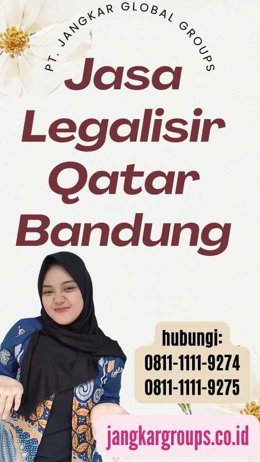 Jasa Legalisir Qatar Bandung