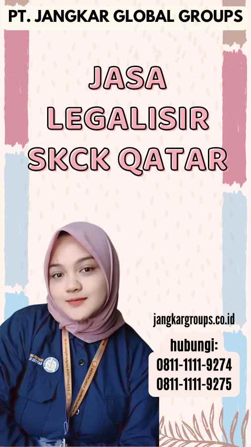 Jasa Legalisir SKCK Qatar