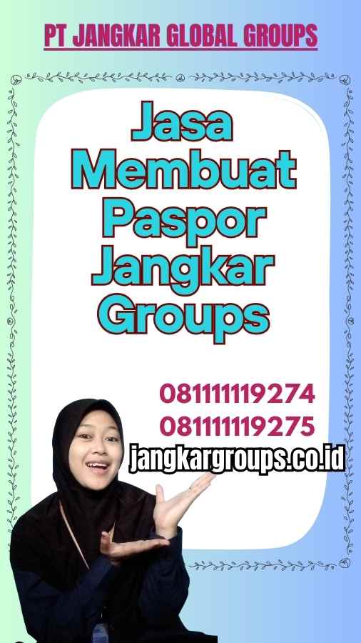 Jasa Membuat Paspor Jangkar Groups