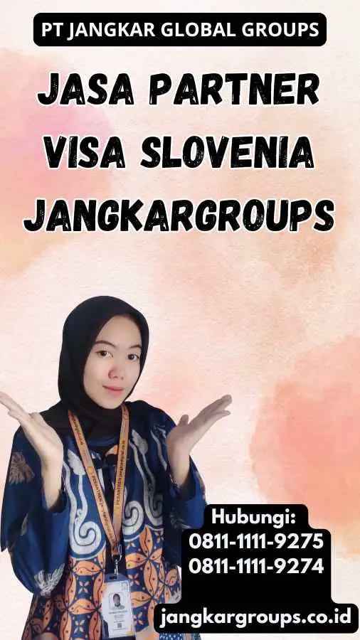 Jasa Partner Visa Slovenia Jangkargroups