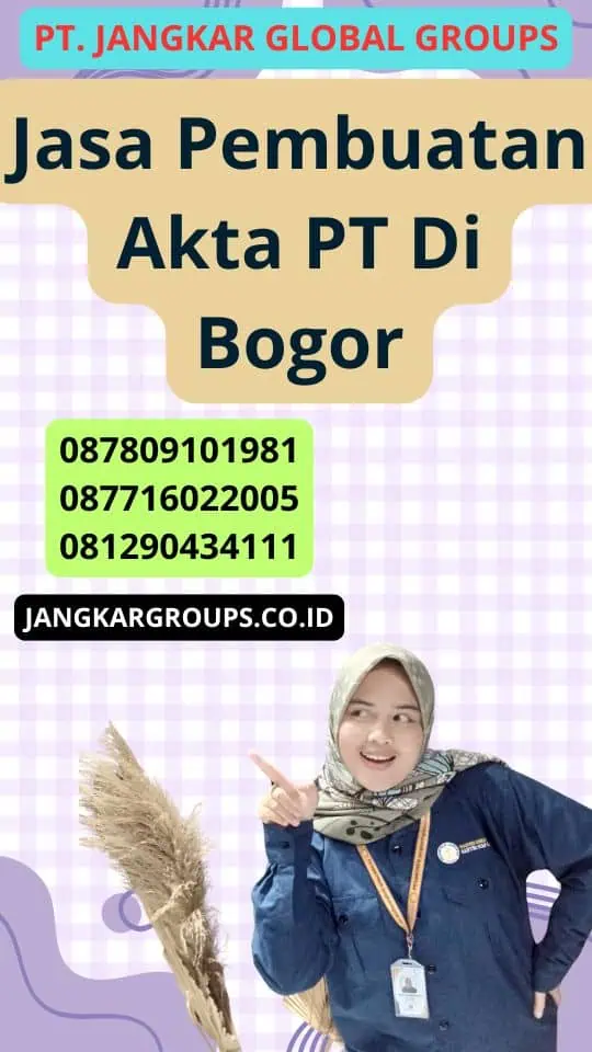 Jasa Pembuatan Akta Pt Di Bogor