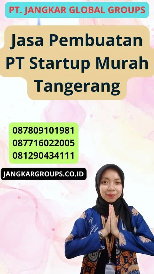 Jasa Pembuatan Pt Startup Murah Tangerang