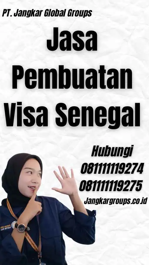 Jasa Pembuatan Visa Senegal