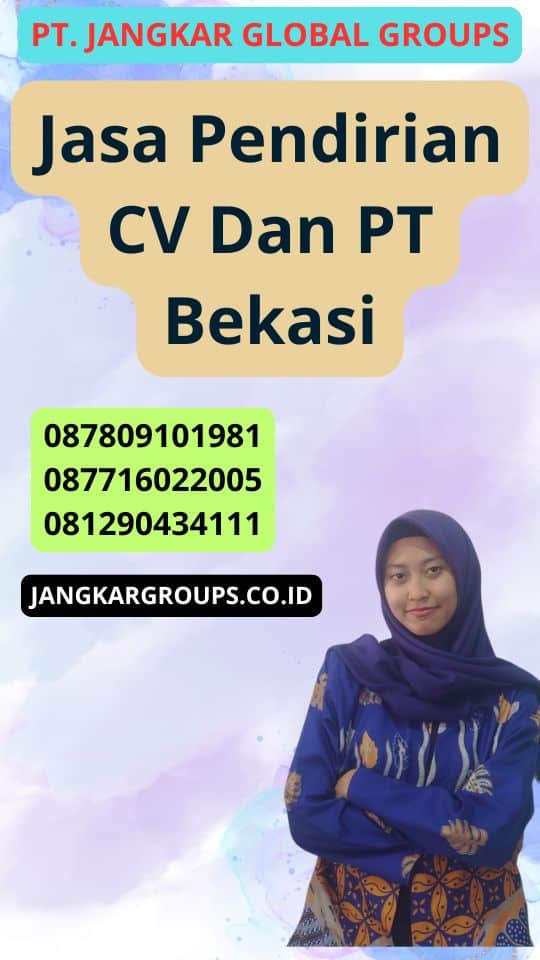 Jasa Pendirian Cv Dan Pt Bekasi