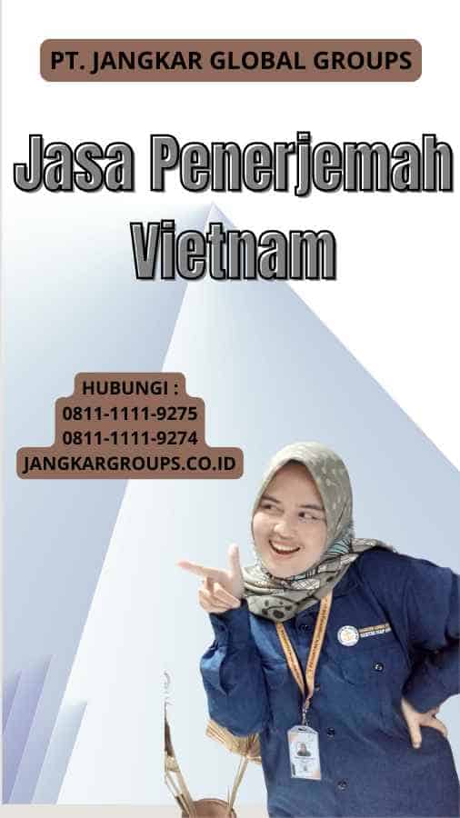 Jasa Penerjemah Vietnam