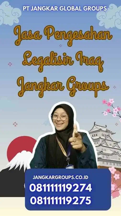 Jasa Pengesahan Legalisir Iraq Jangkar Groups