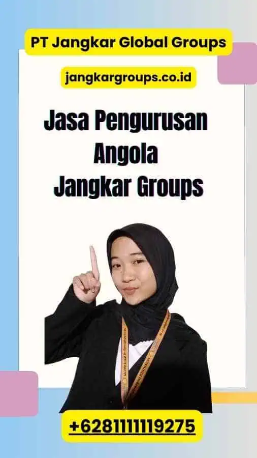 Jasa Pengurusan Angola Jangkar Groups