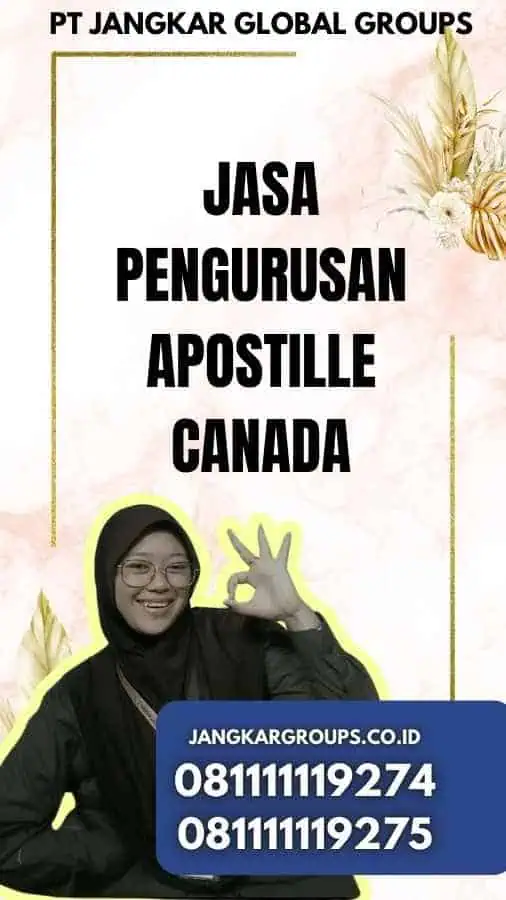 Jasa Pengurusan Apostille Canada