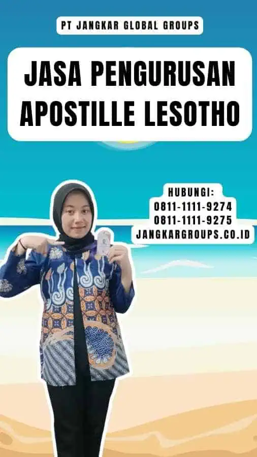 Jasa Pengurusan Apostille Lesotho