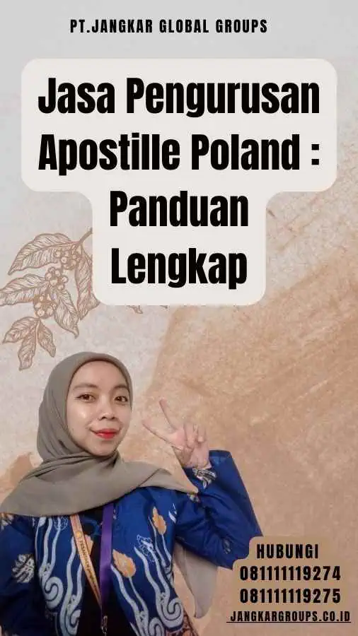 Jasa Pengurusan Apostille Poland Panduan Lengkap