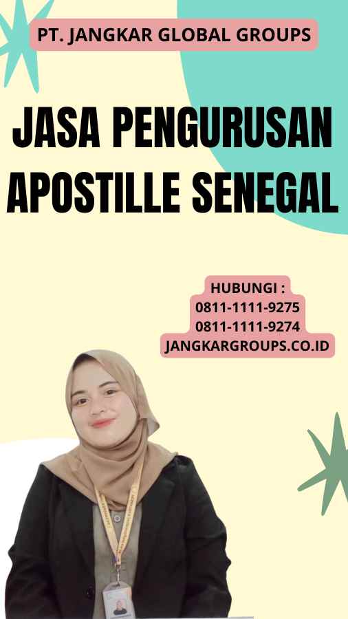 Jasa Pengurusan Apostille Senegal