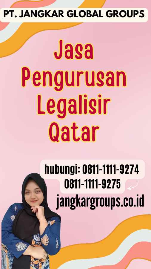 Jasa Pengurusan Legalisir Qatar