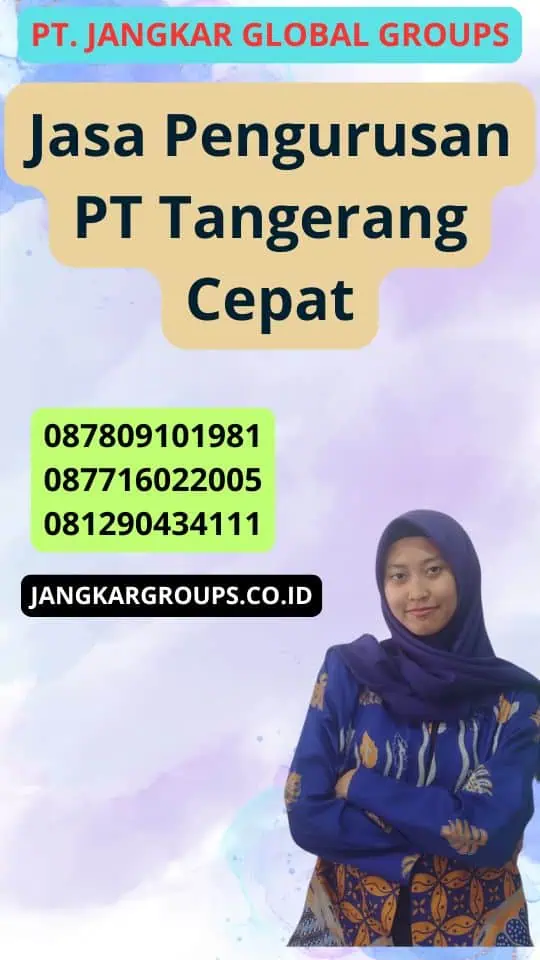 Jasa Pengurusan Pt Tangerang Cepat