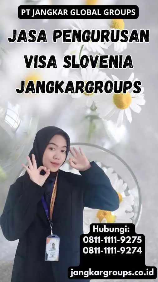 Jasa Pengurusan Visa Slovenia Jangkargroups