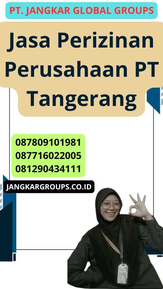 Jasa Perizinan Perusahaan PT Tangerang