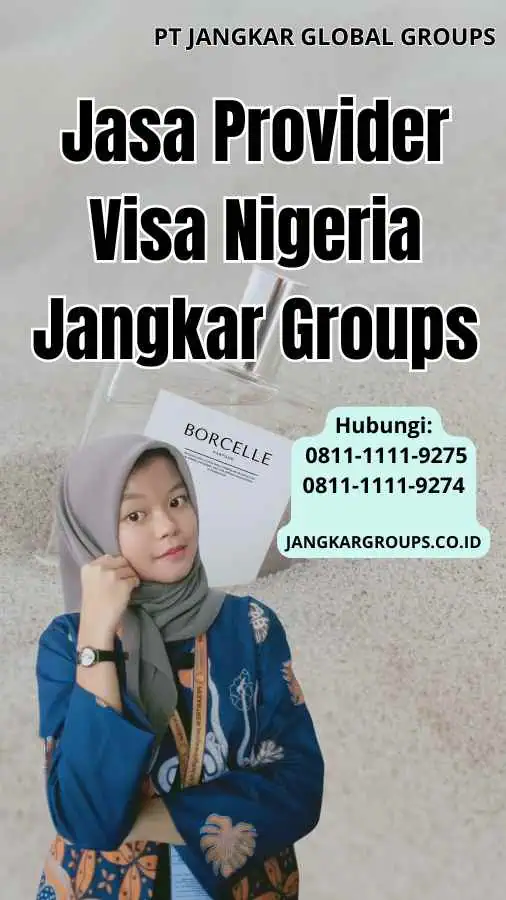 Jasa Provider Visa Nigeria Jangkar Groups