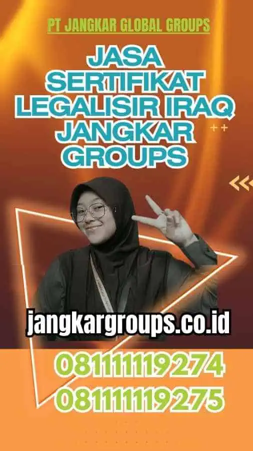 Jasa Sertifikat Legalisir Iraq Jangkar Groups