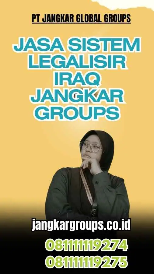 Jasa Sistem Legalisir Iraq Jangkar Groups