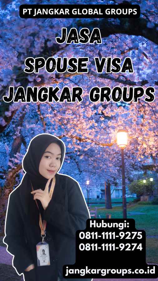 Jasa Spouse Visa Jangkar Groups