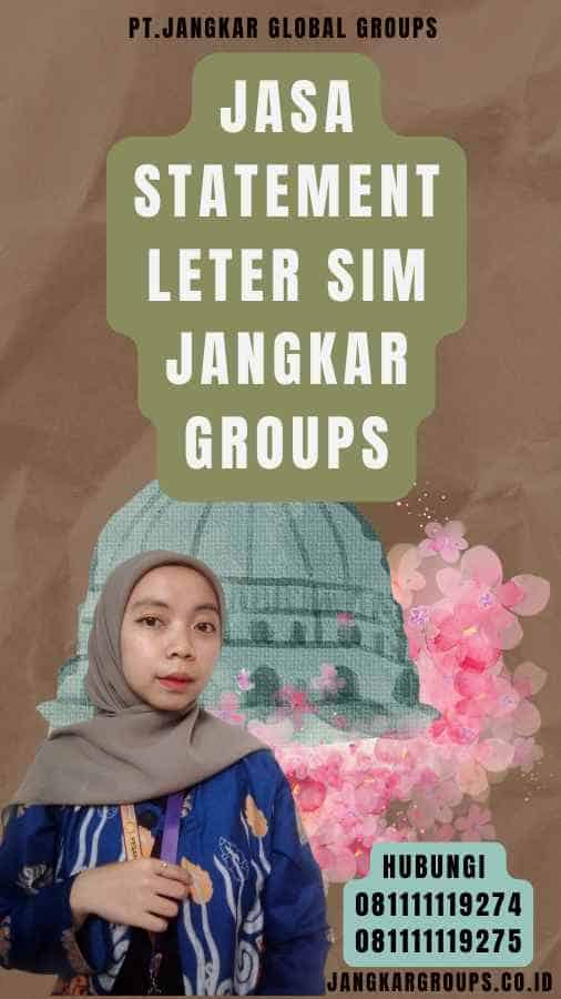 Jasa Statement Leter SIM Jangkar Groups