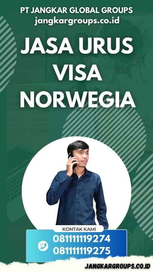 Jasa Urus Visa Norwegia