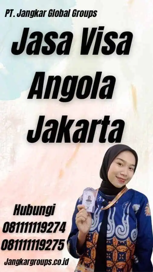 Jasa Visa Angola Jakarta