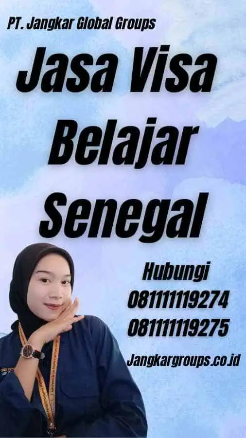 Jasa Visa Belajar Senegal