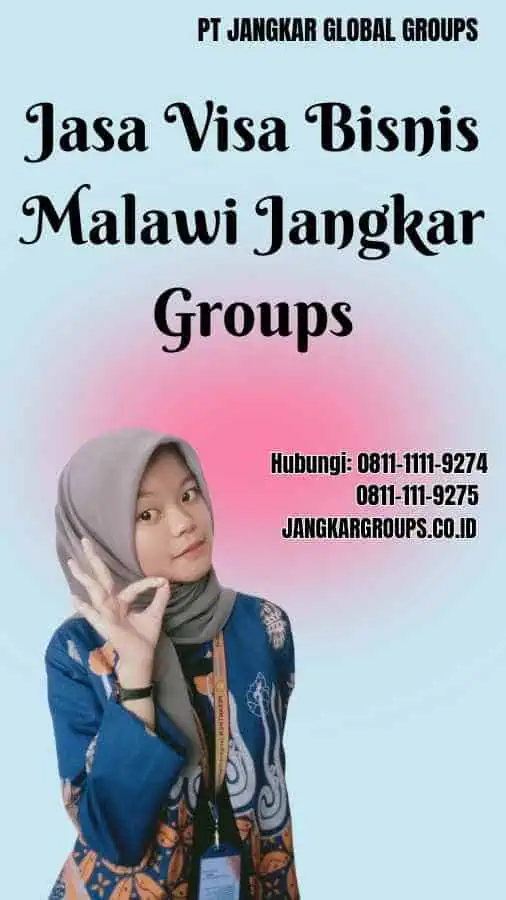 Jasa Visa Bisnis Malawi Jangkar Groups