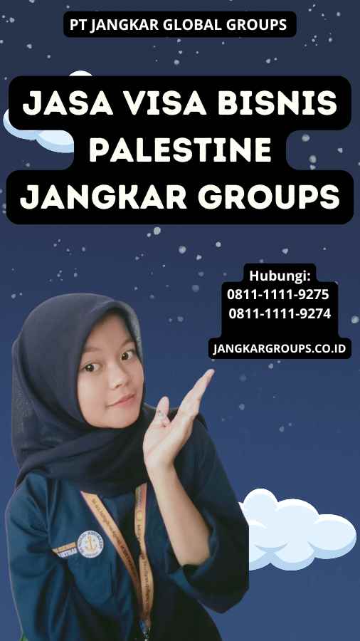 Jasa Visa Bisnis Palestine Jangkar Groups