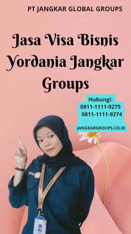 Jasa Visa Bisnis Yordania Jangkar Groups