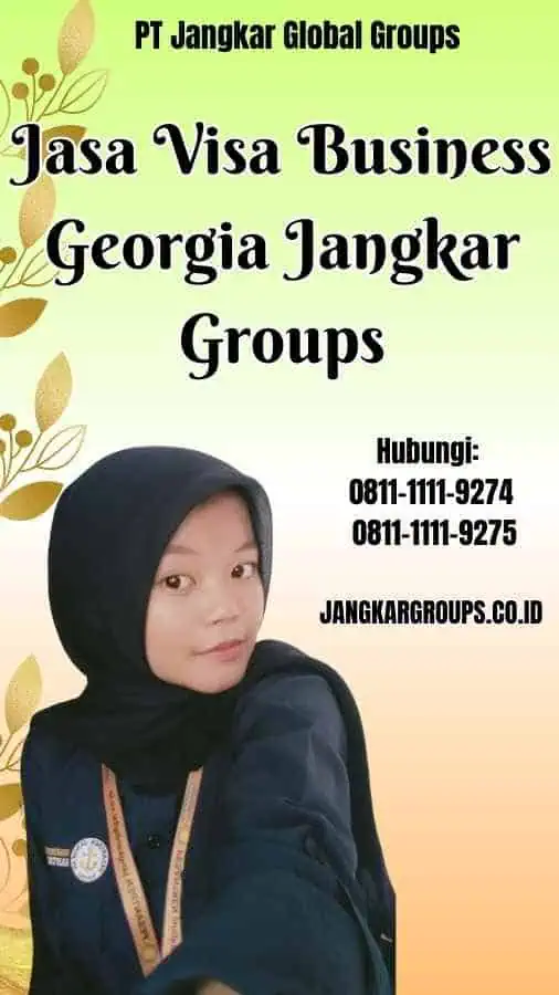 Jasa Visa Business Georgia Jangkar Groups